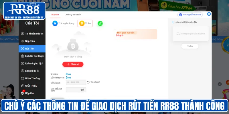 Chú ý các thông tin để giao dịch rút tiền RR88 thành công