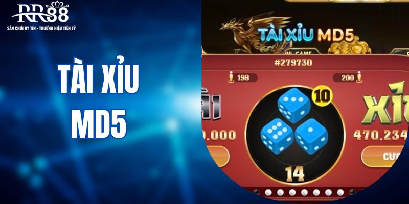 Tài xỉu MD5