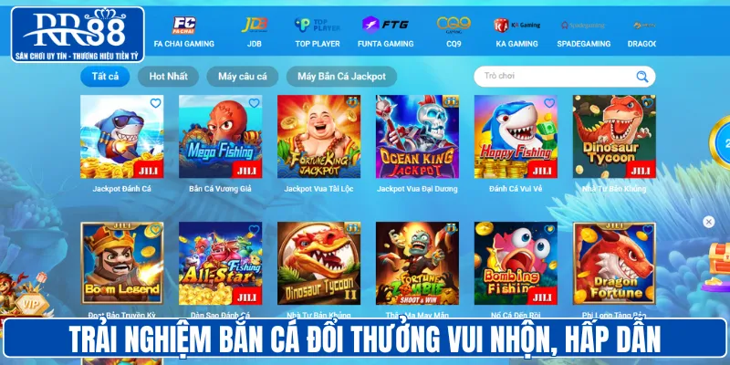 Trải nghiệm bắn cá đổi thưởng vui nhộn, hấp dẫn